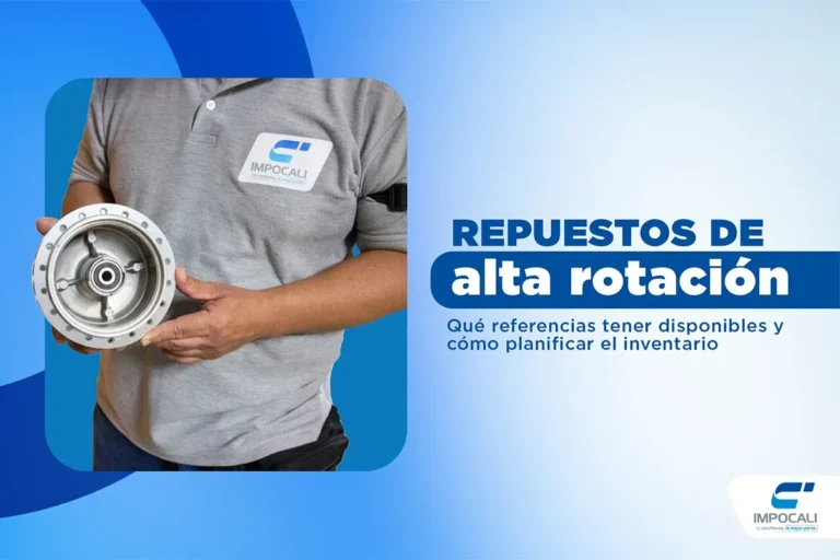 Repuestos de alta rotación para su almacén